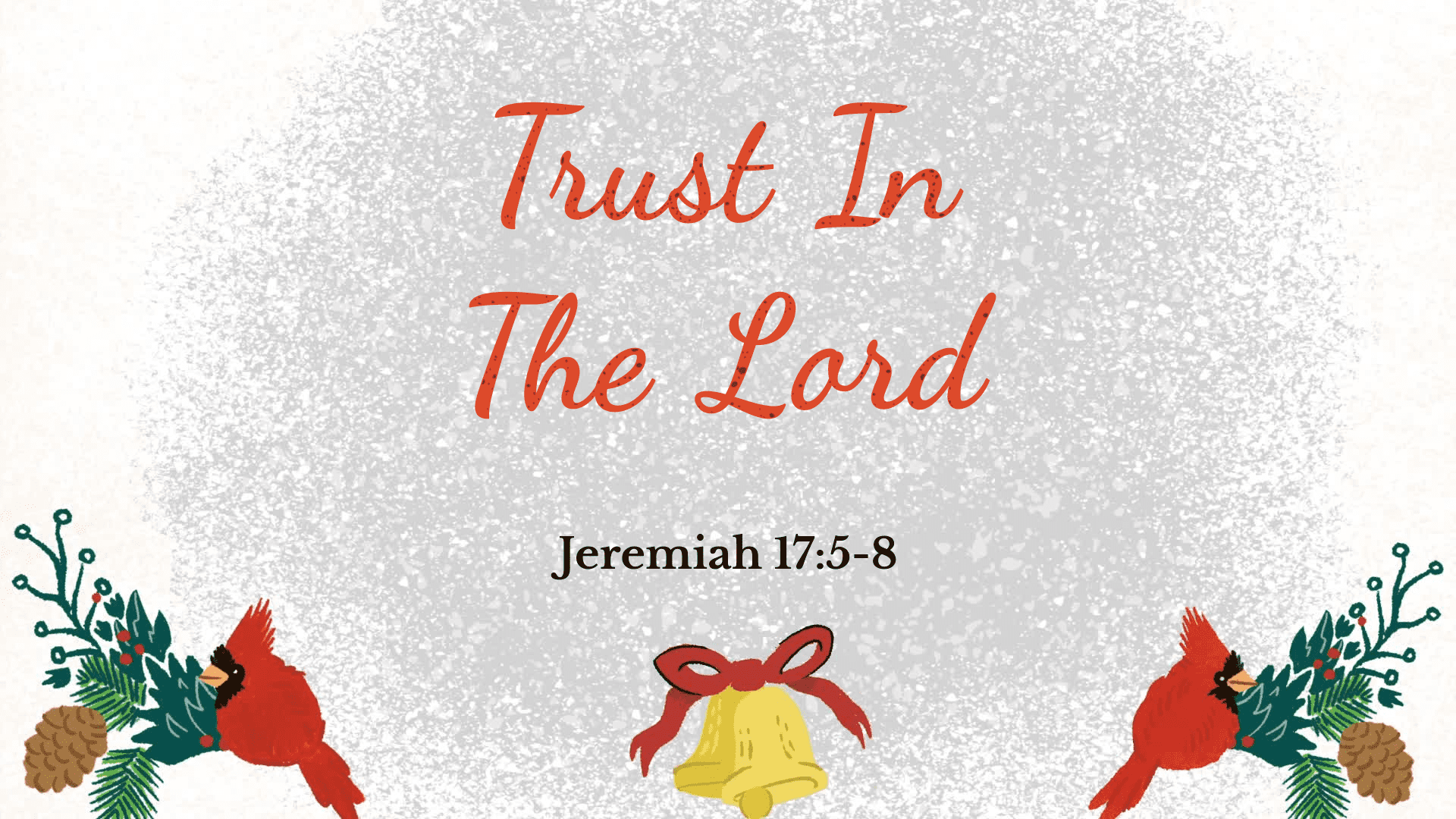 Trust In The Lord